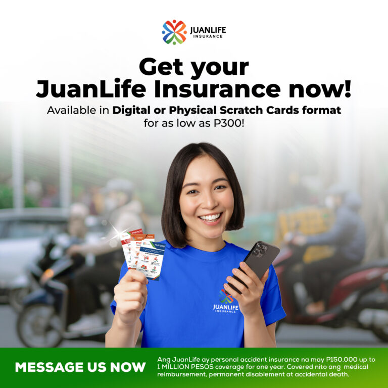 Get your JuanLife Insurance now